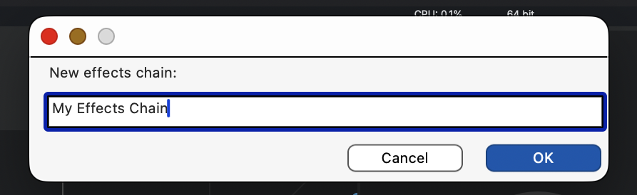 The New effects chain dialog with the name My Effects Chain